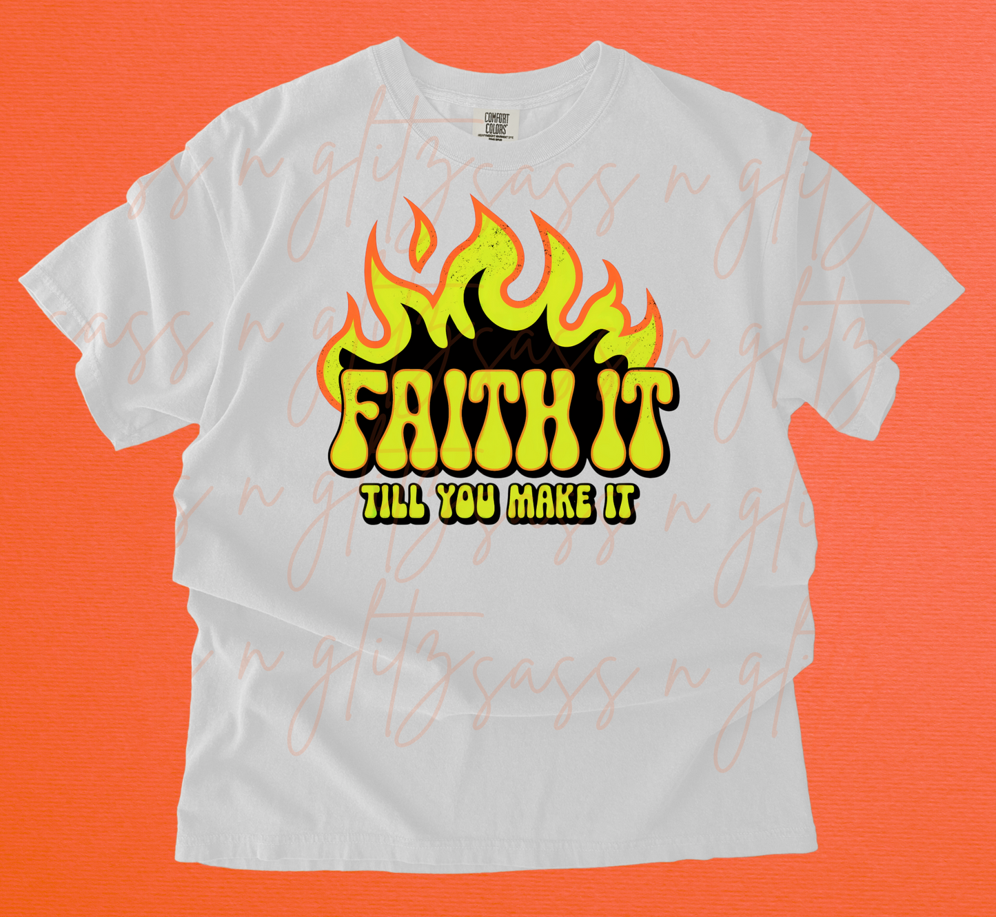 faith it til you make it